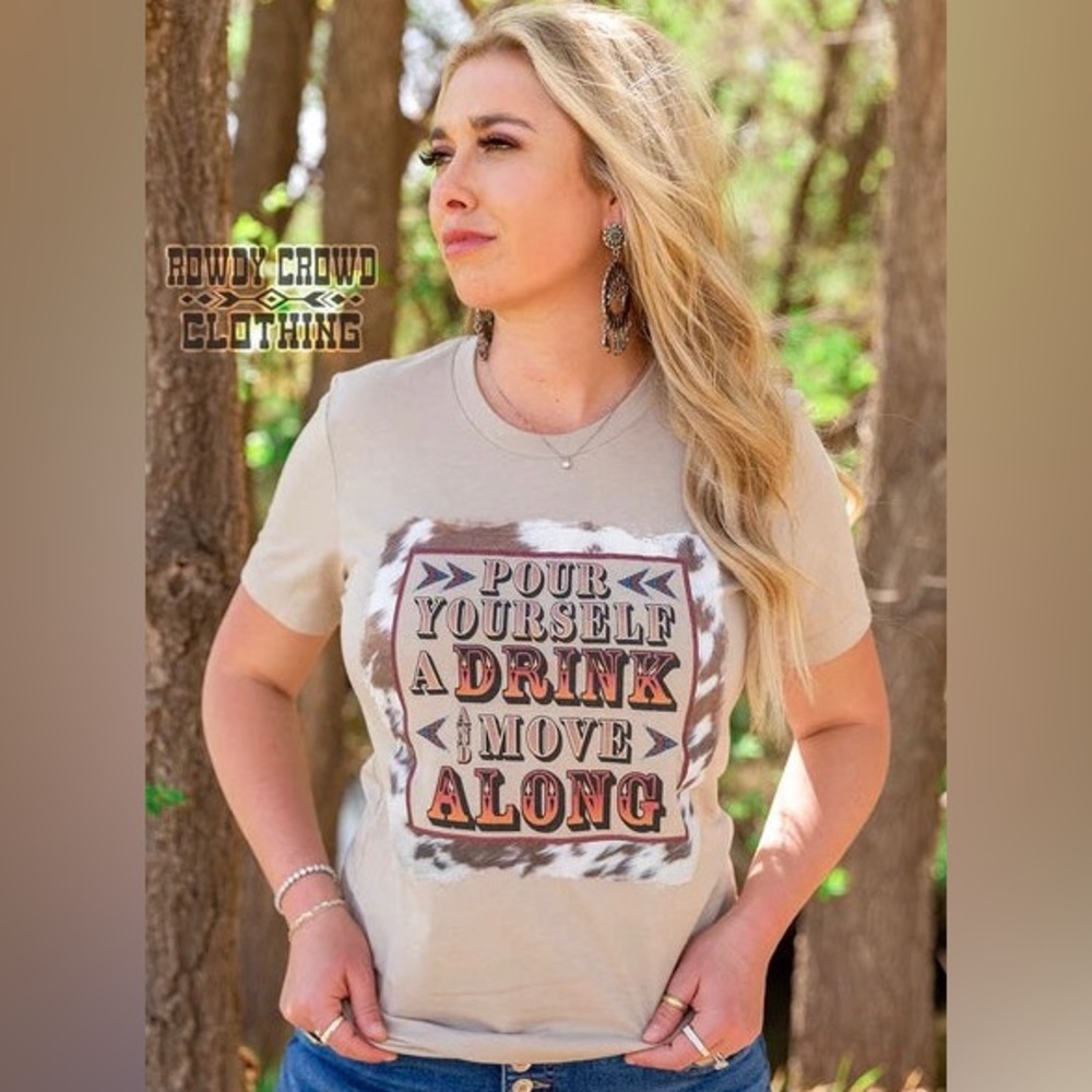 Pour Yourself A Drink Tee
